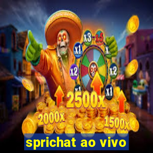 sprichat ao vivo